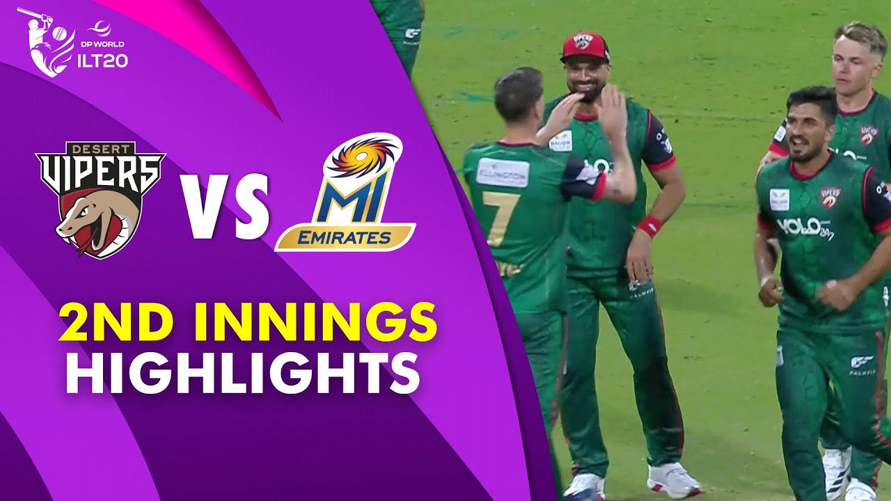 2nd Innings Highlights | Desert Vipers vs MI Emirates | Qualifier 1 | DP World ILT20 | M3Y1J