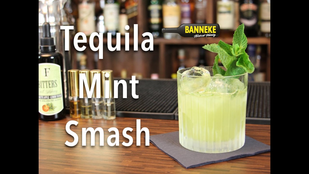 Tequila Mint Smash - Tequila Cocktail selber mixen - Schüttelschule by Banneke