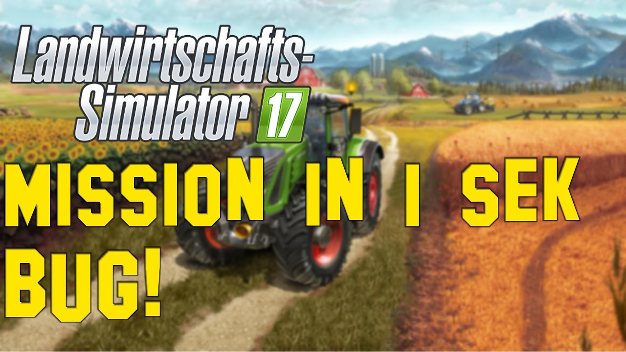 LS 17 | Mission in 1 sek. - Bug! [HD] #025