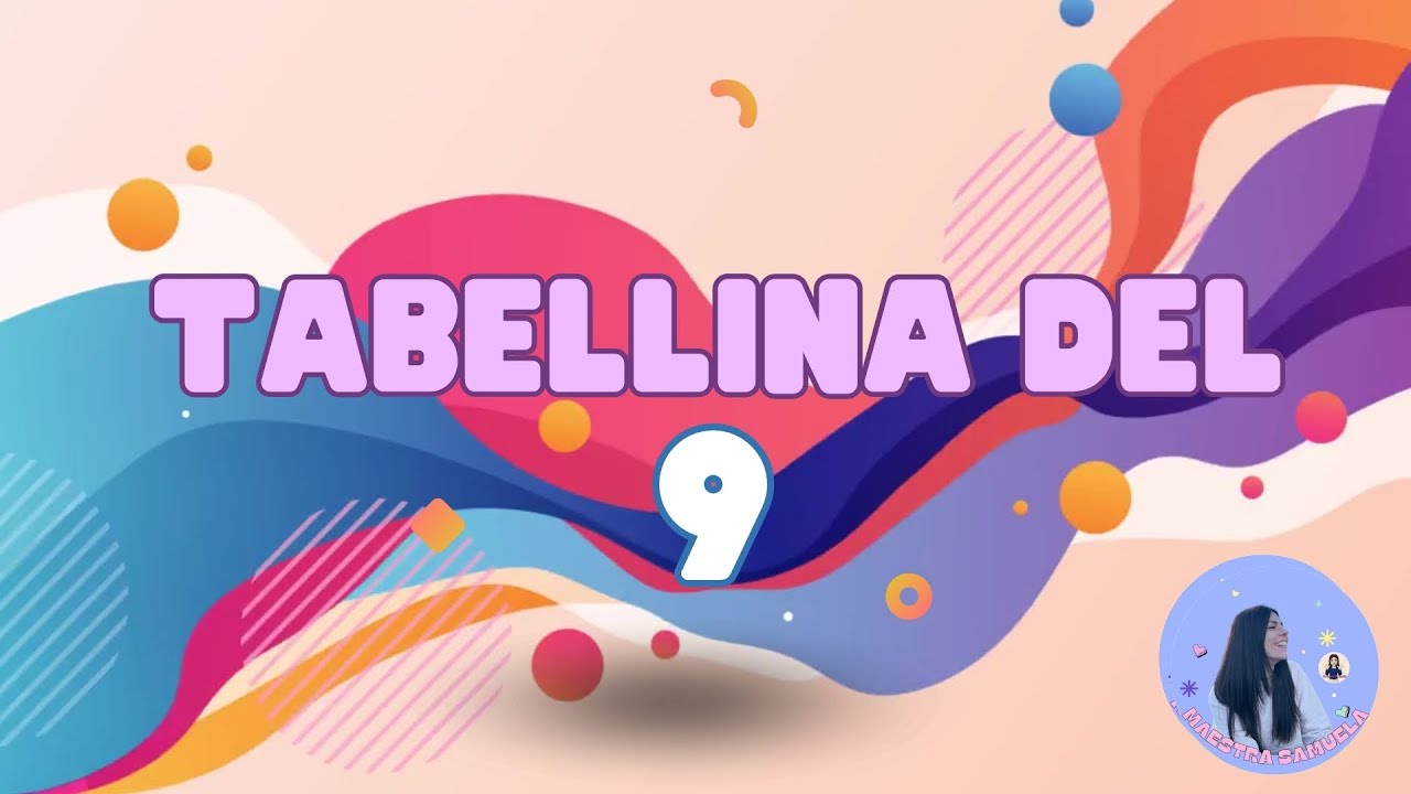 🎵 La tabellina del 9 in modo scatenato! 💥