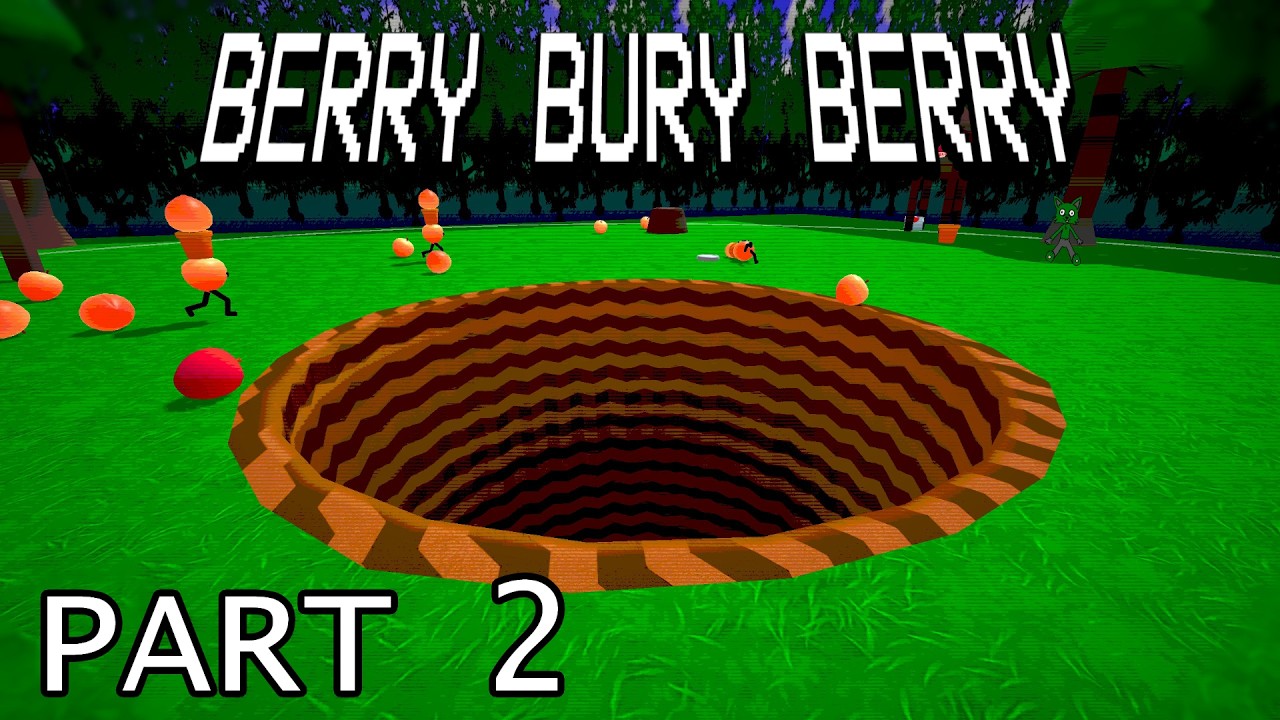 HOLE EXPANSION | Berry Bury Berry PART 2
