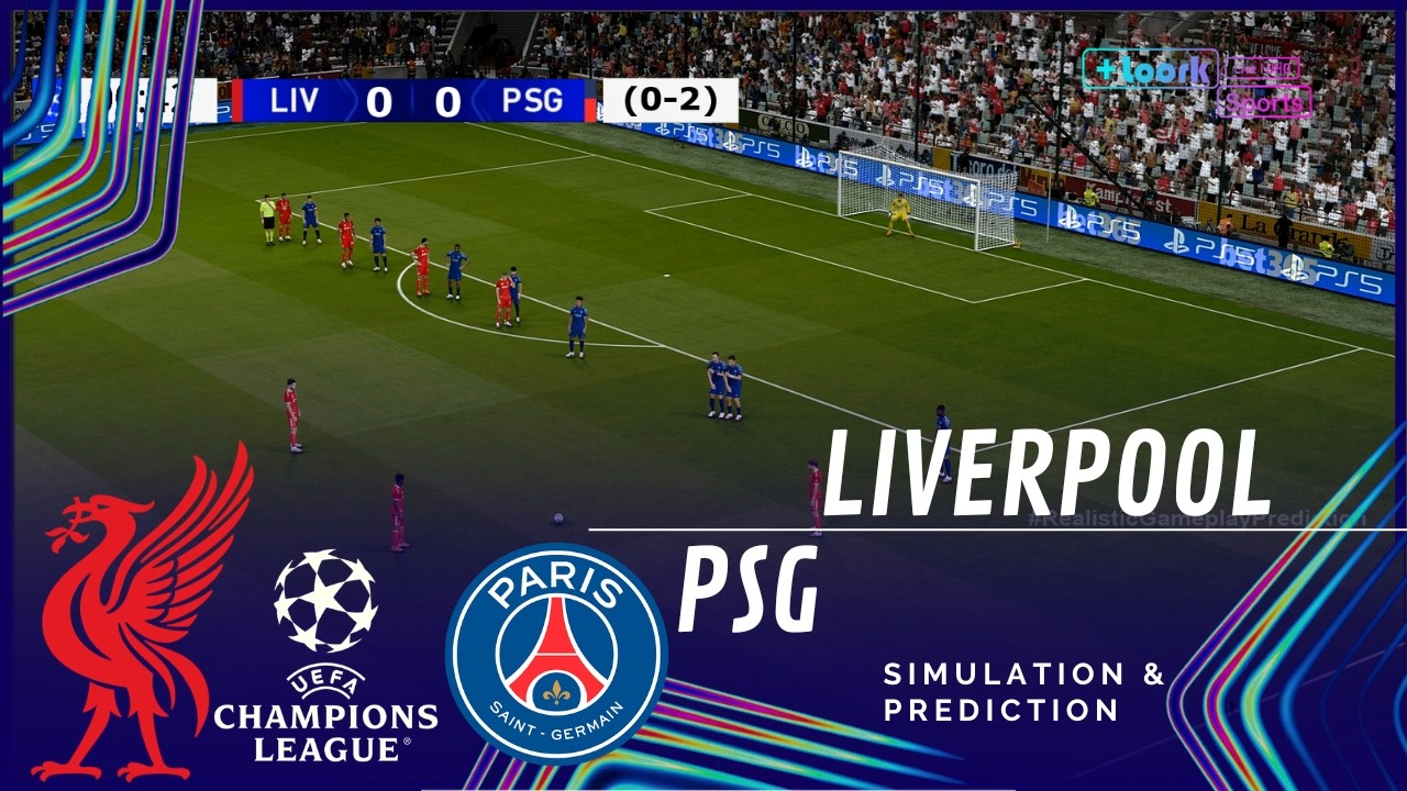 LIVERPOOL VS PARIS SAINT-GERMAIN ⚽ UEFA Champions League 25-26 Full Match (Simulation)