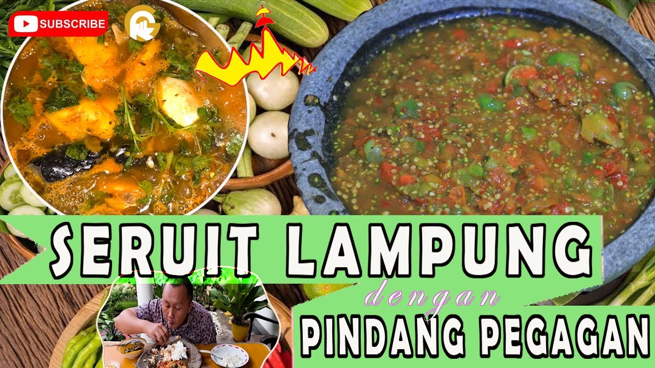 Kuliner Lampung: Uniknya Seruit dan Segarnya Pindang Pegagan