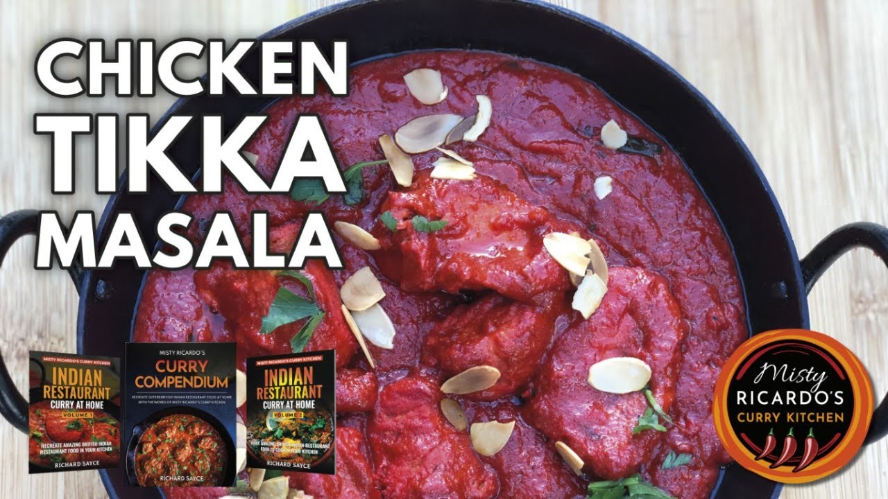 Chicken Tikka Masala (Indian Restaurant Style)