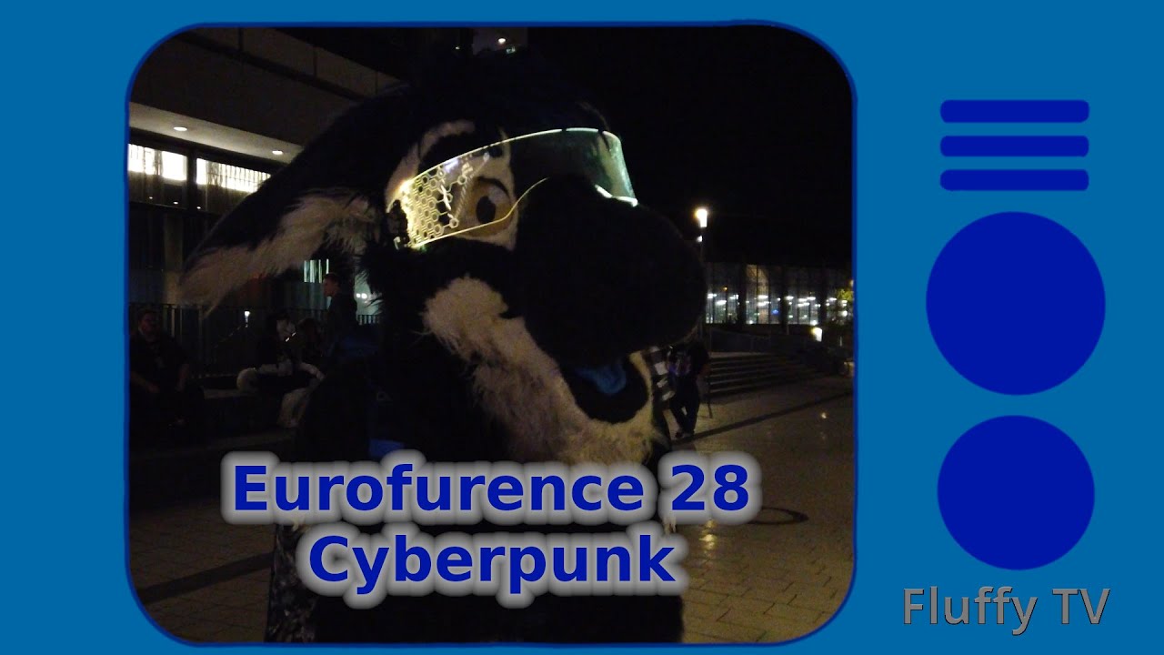 Eurofurence 28 - The punkiest we have ever cyber'd