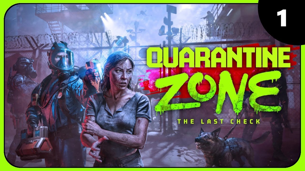 THE COMMANDER IS IN THE CHECKPOINT | QUARANTINE ZONE | EPISODE 1