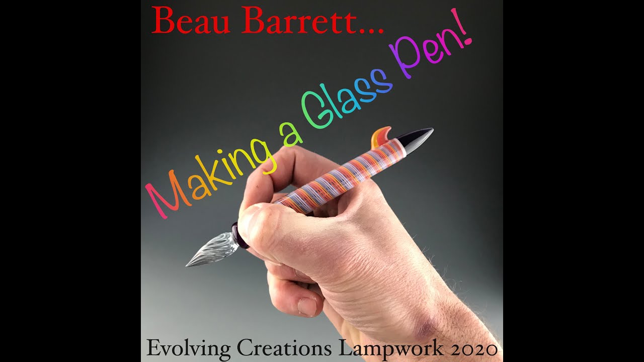 Making a Glass Dip Pen on the Torch!