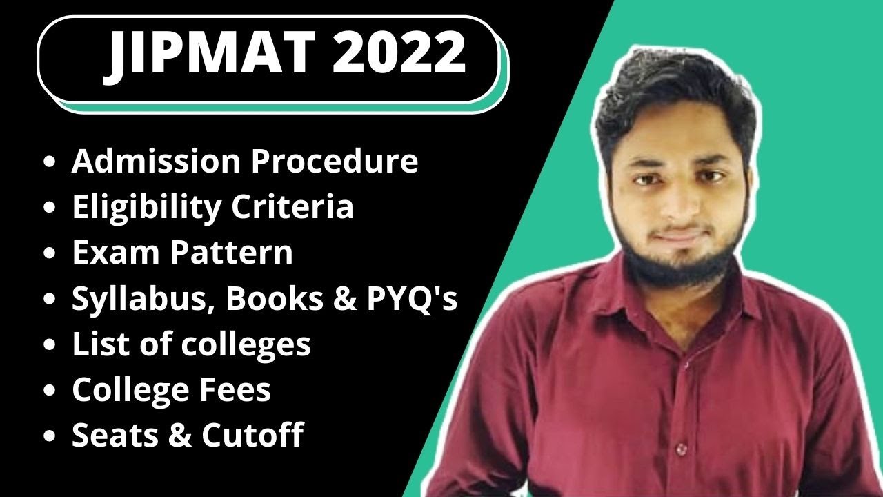 Jipmat 2022| IPM IIM bodh gaya| IPM IIM Jammu| Eligibility, Exam, syllabus, fees, cutoff, admission