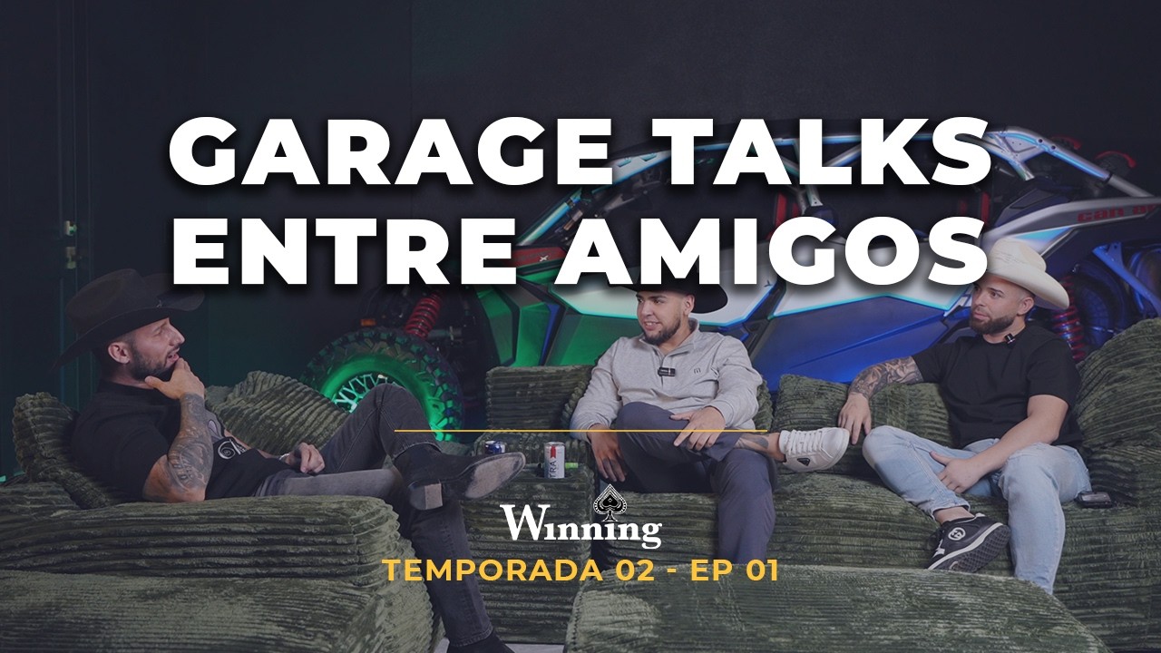 Garage Talks Entre Amigos - Temp 2 - EP01