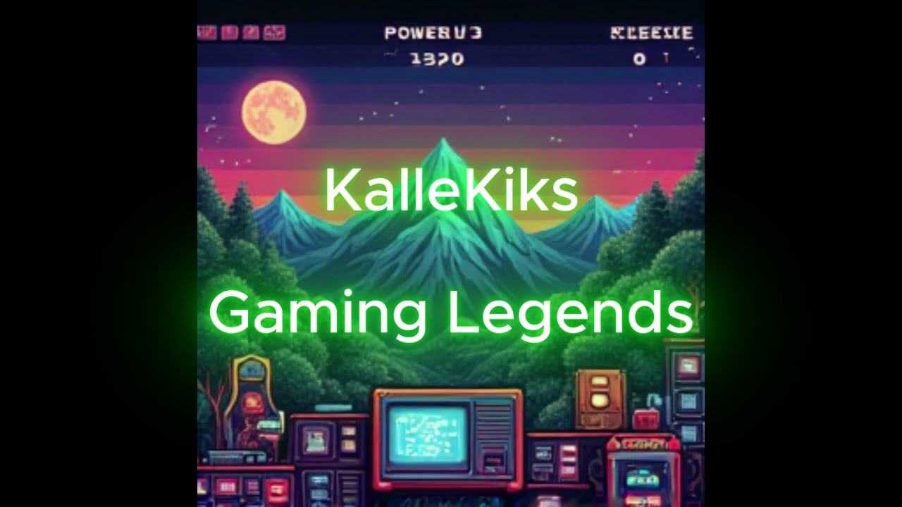 KalleKiks   Gaming Legends