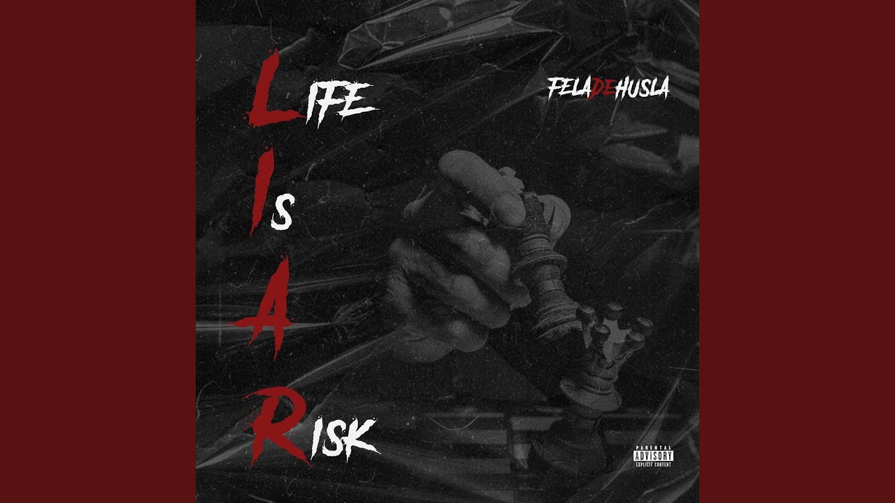 Life Is a Risk