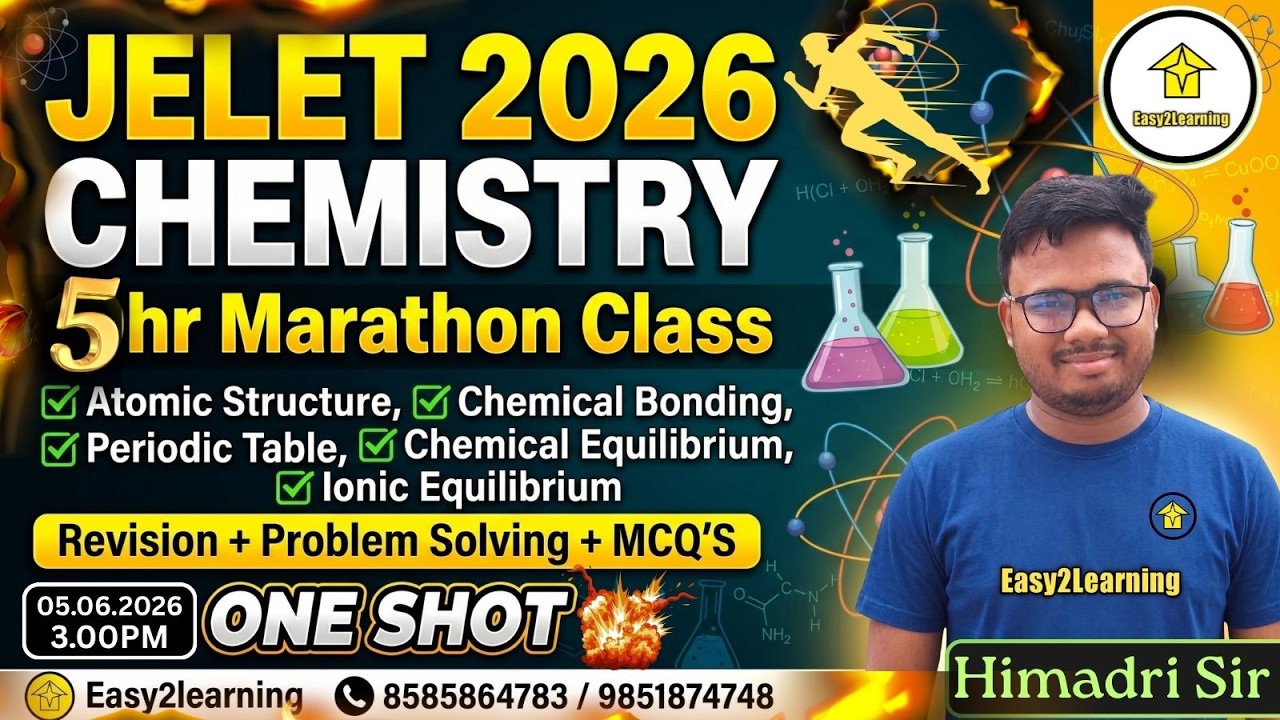 🔥JELET Chemistry 5 Hours Maha Marathon Class 🔥 | By Himadri Sir| One-Shot| Fix Your JELET Rank Today