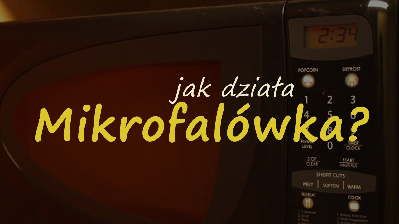 Jak działa mikrofalówka? [RS Elektronika] #202
