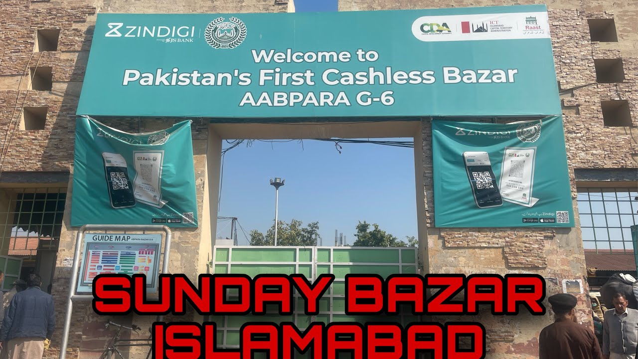 SUNDAY BAZAR  AABAPRA  WALKING TOUR  SECTOR G-6  ISLAMABAD 🇵🇰