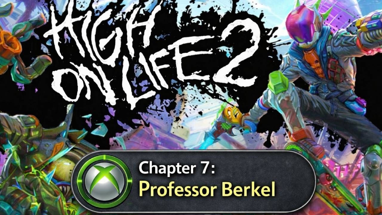 HIGH ON LIFE 2: CHAPTER 7 PROFESSOR BERKEL