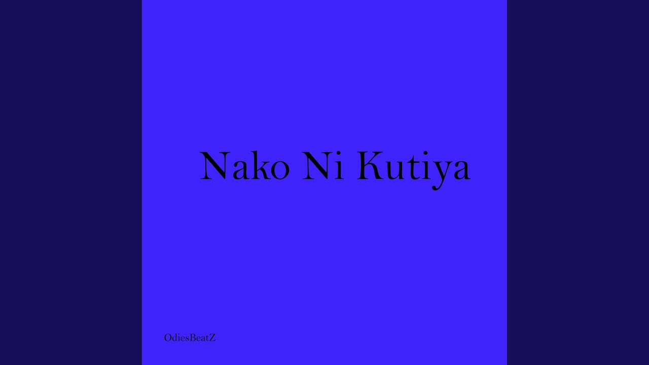 Nako Ni Kutiya