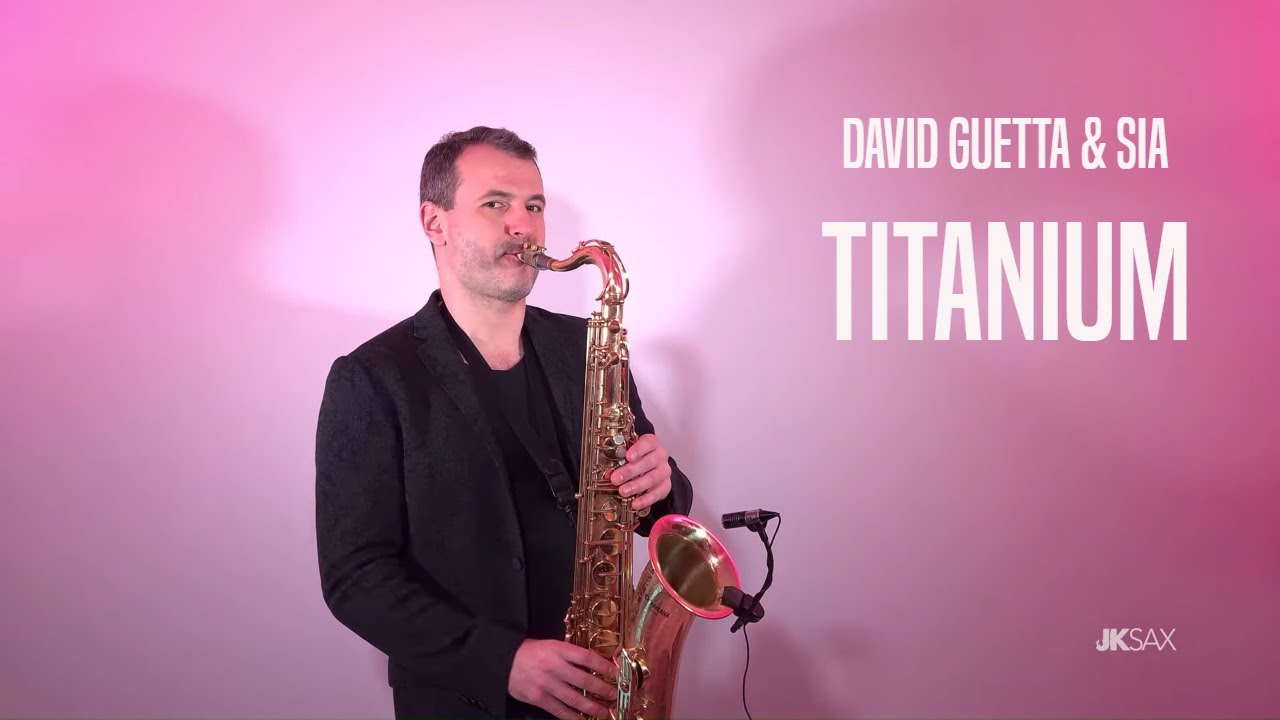 David Guetta feat Sia - Titanium (A-Mase Radio Remix, JK Sax Cover)