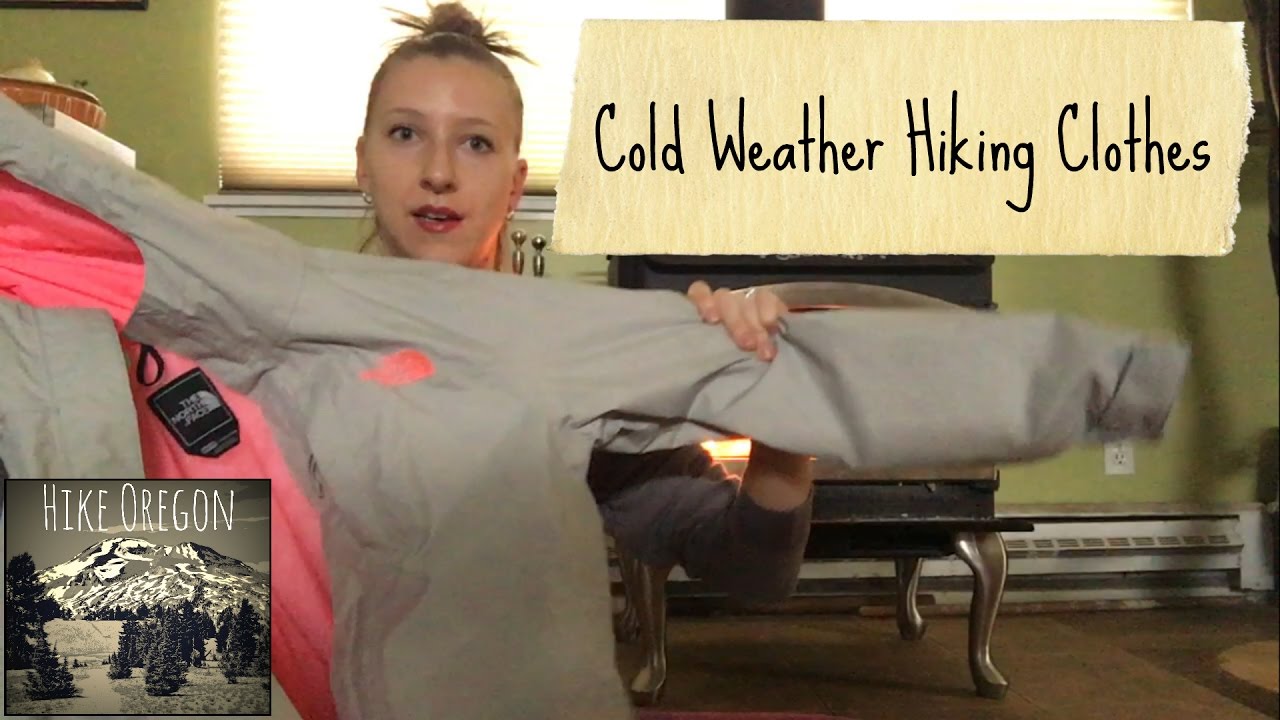 Cold Weather Hiking Clothes