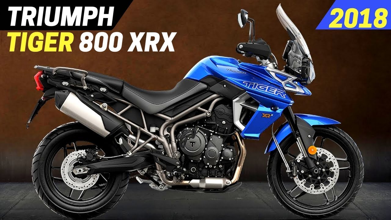 NEW 2018 Triumph Tiger 800 XRX With The All New
