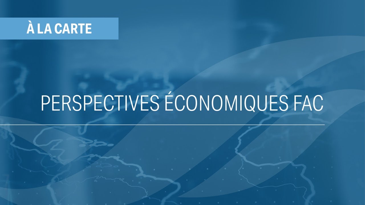 Perspectives économiques FAC 2026