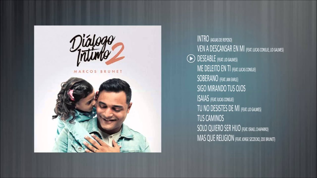 Di&aacute;logo Intimo 2 - Marcos Brunet - Album Completo