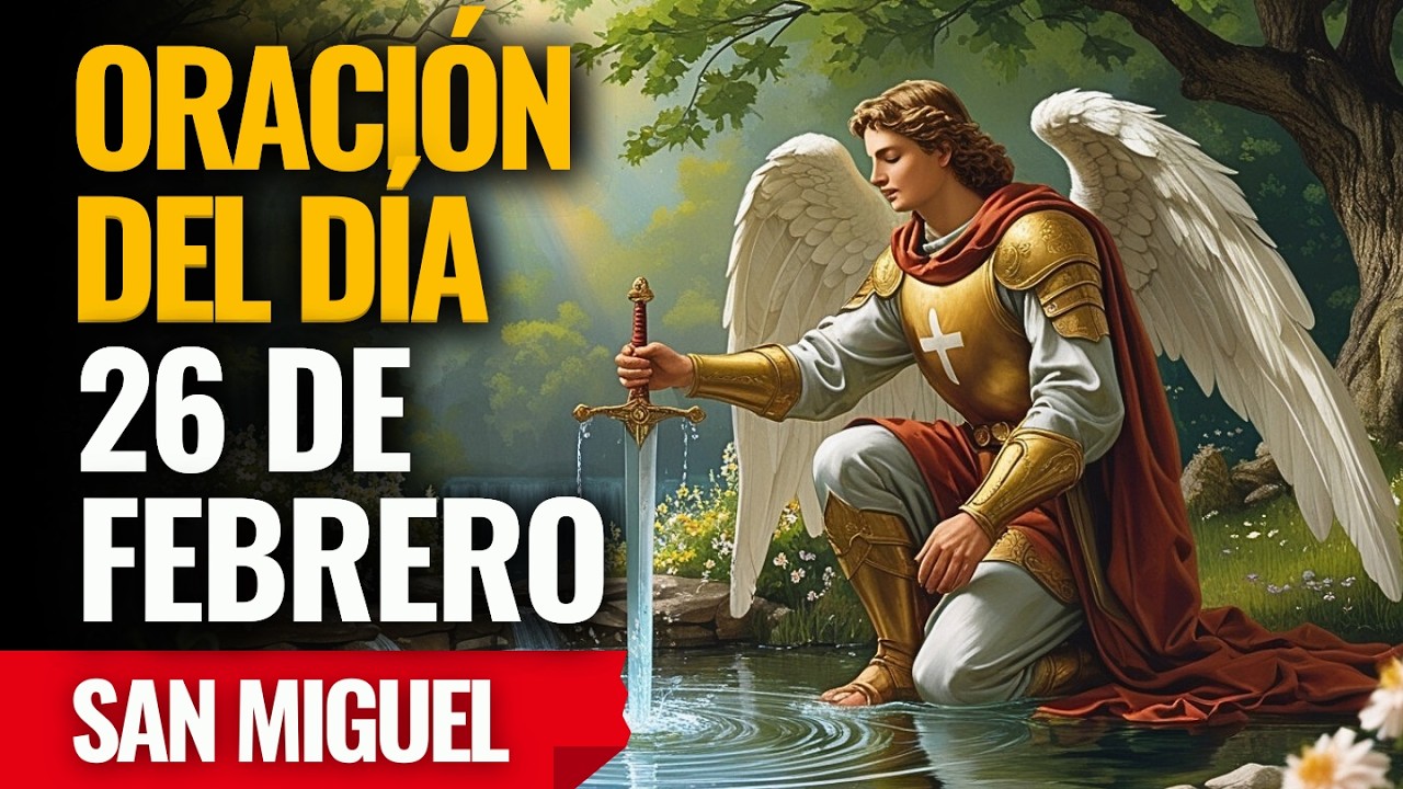 ¡San Miguel establece una vida fuerte, saludable y protegida bajo su espada! Reza ahora