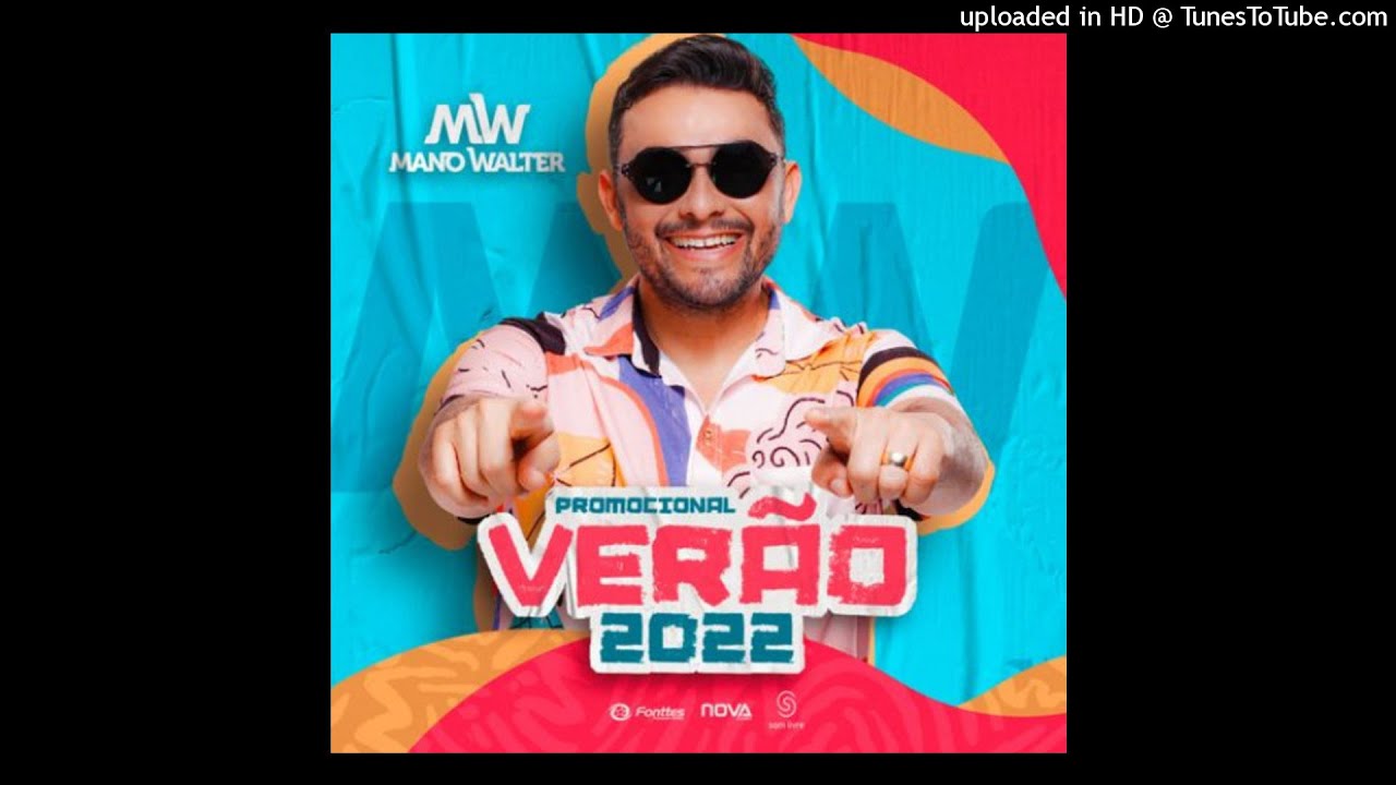Mano Walter - Céu Azul (Repertório Janeiro 2022)