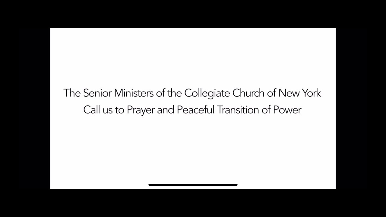 The Senior Ministers of the Collegiate Church of New York Call us to Prayer