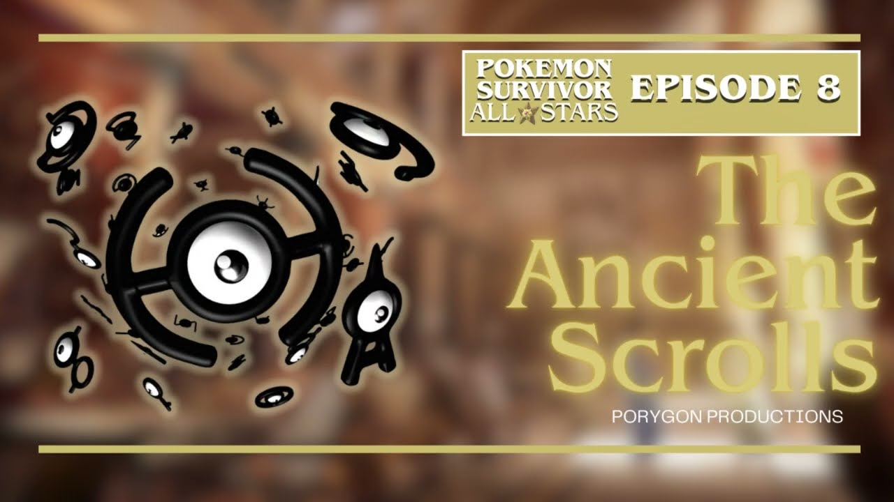 Pokémon Survivor All Stars Week 8: The Ancient Scrolls Ft. Psycho
