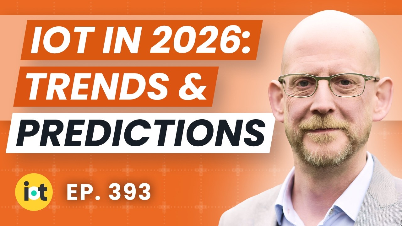 Интернет вещей в 2026 году: тенденции и прогнозы | Мэтт Хаттон, Transforma Insights