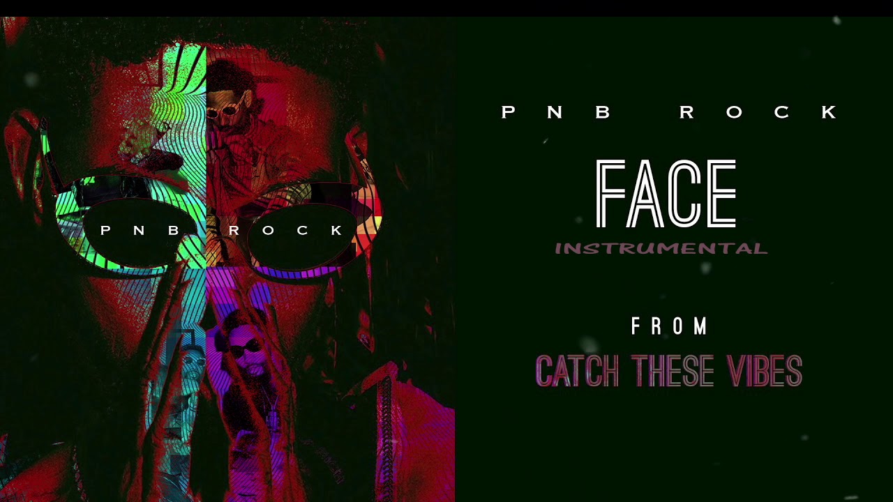 Pnb Rock - Face Instrumental ( reprod. Lostsoulsbeatz )