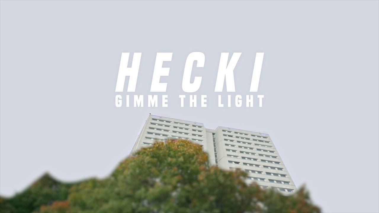 Hecki | Gimme The Light Freestyle