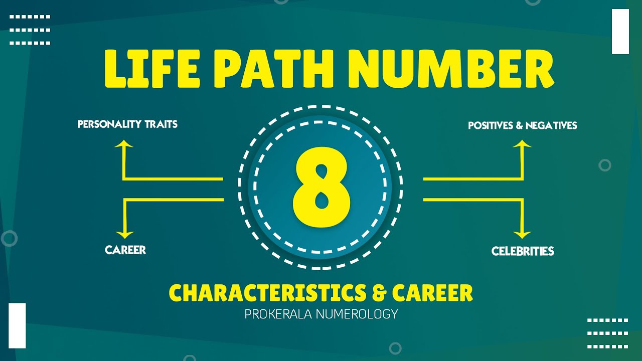 Life Path Number 8: Numerology Life Path Calculation & Characteristics