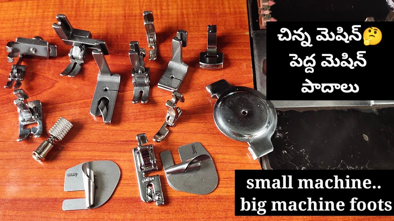 Sewing machine foots all types Stitching process //New model sewing machine foots small&big machine