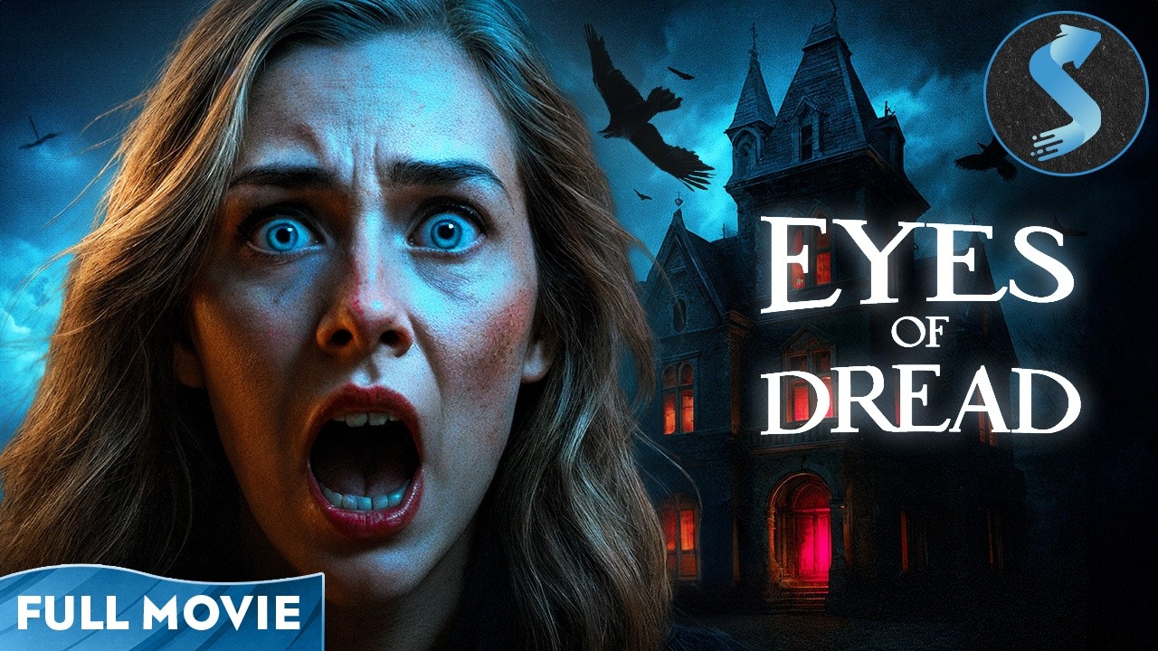 Missing Sister Pulls Her Into a Nightmare | Horror Thriller | Full Movie | Eyes of Dread