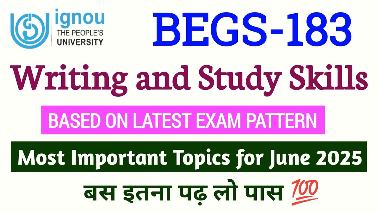 BEGS 183 Important Questions June 2025 |Writing and Study Skills |IGNOU BEGS 183 Question Paper 2025