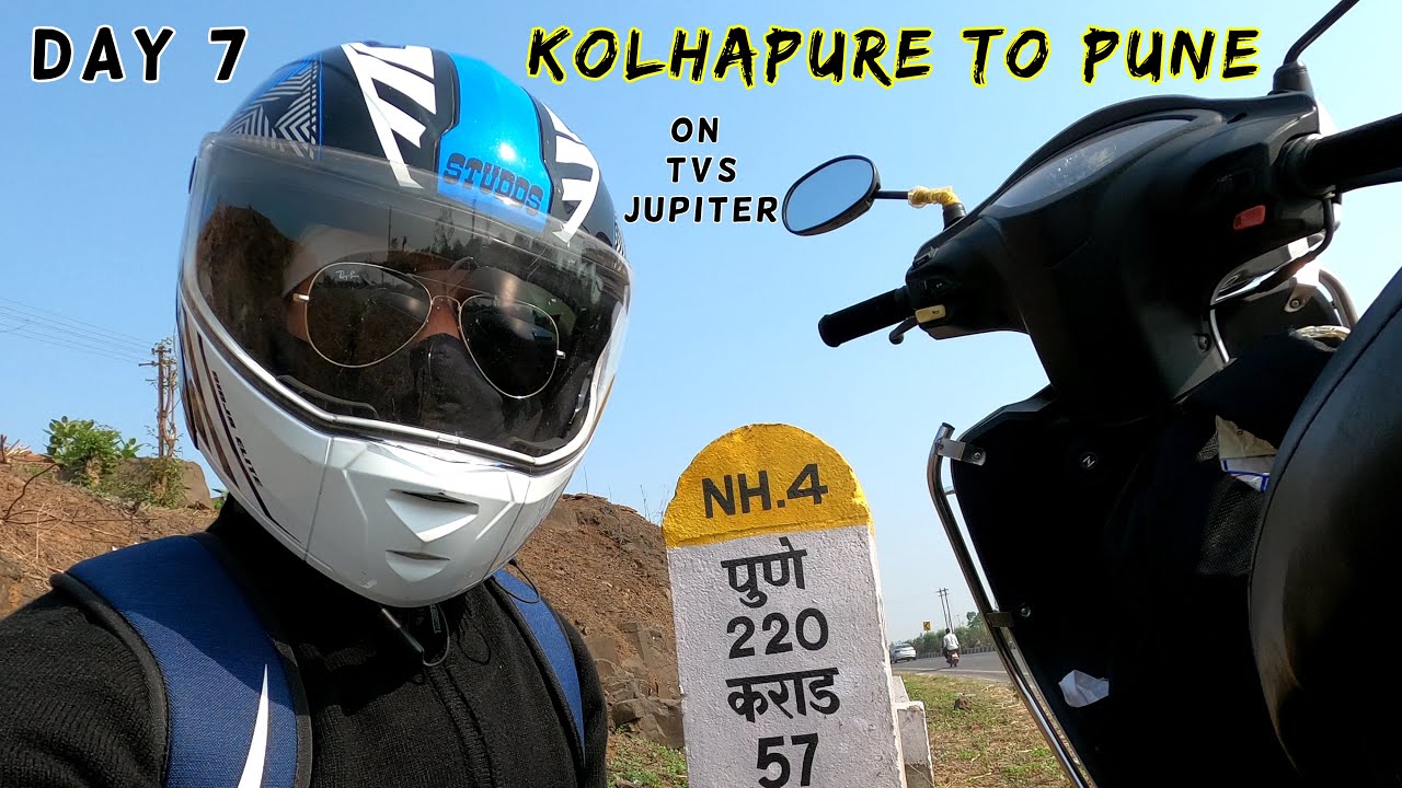 DAY 7  KOLHAPUR to PUNE On TVS Jupiter| 220 Km | Jupiter Mileage | Pune Bangalore Highway