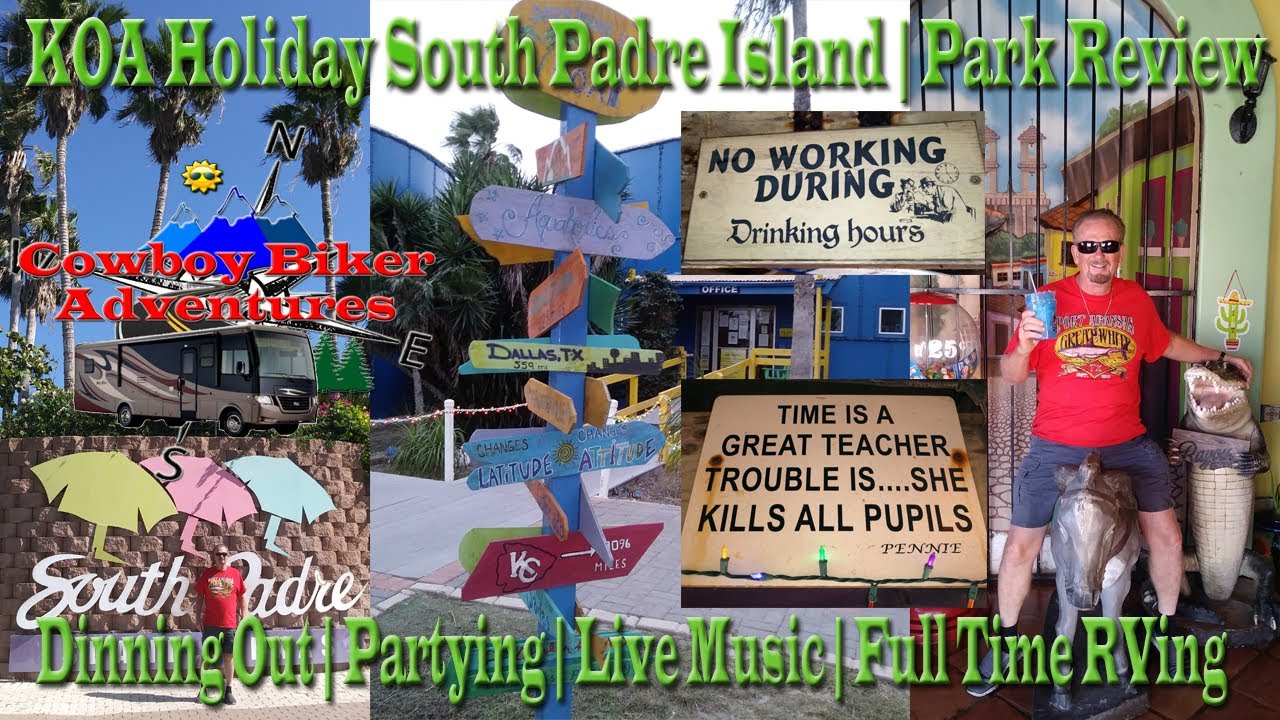 Ep #48 RV Campground Reviews | KOA South Padre Island | Dinning Out | Live Music | Full Time RVing.