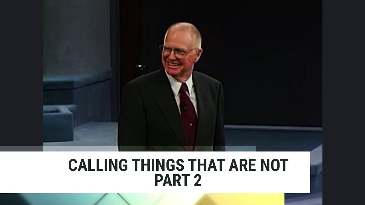 Calling Things That Are Not - Part 2, Charles Capps