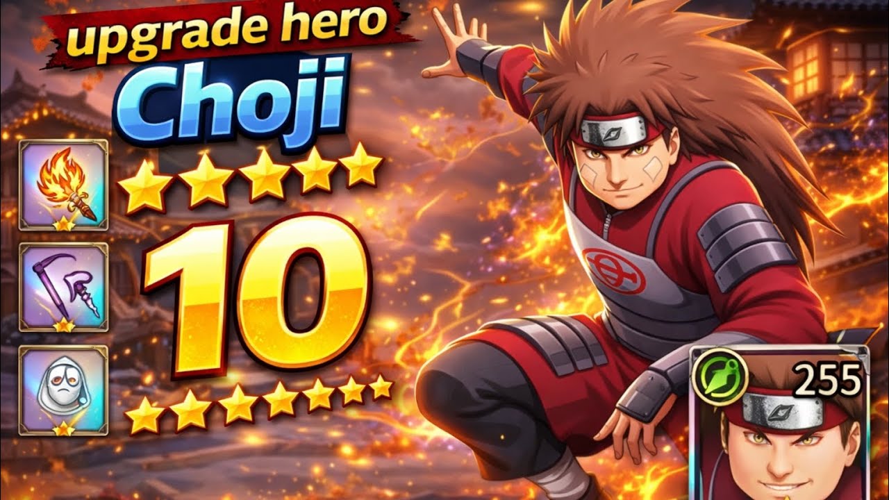 Upgrade Hero Choji Stars 10 || Gameplay Ninja Ogi Day 52