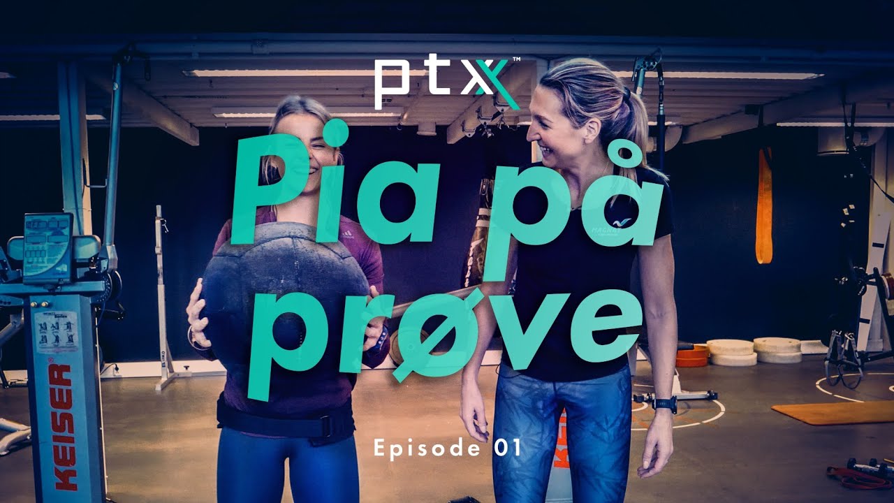 Sterk kropp, ræva kroppskontroll?😅| PTX SETTER PIA PÅ PRØVE #1
