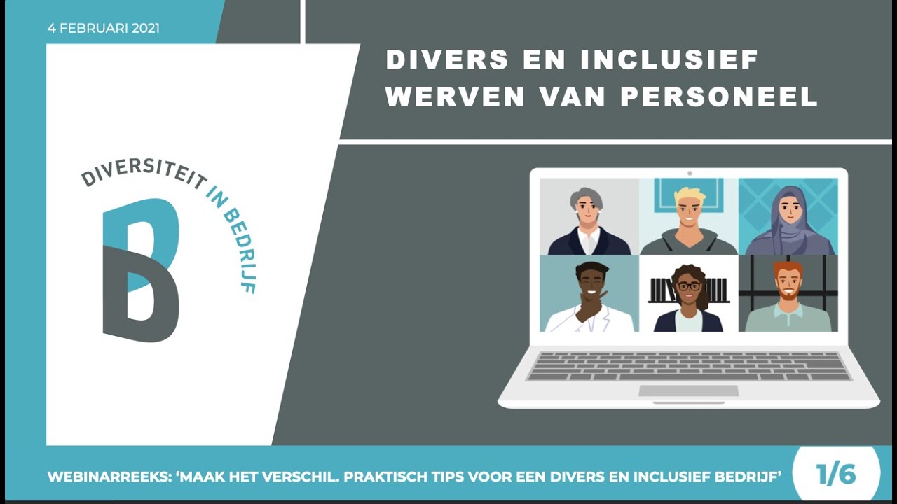 Webinar ‘Divers en inclusief werven van personeel’   Diversiteit in Bedrijf