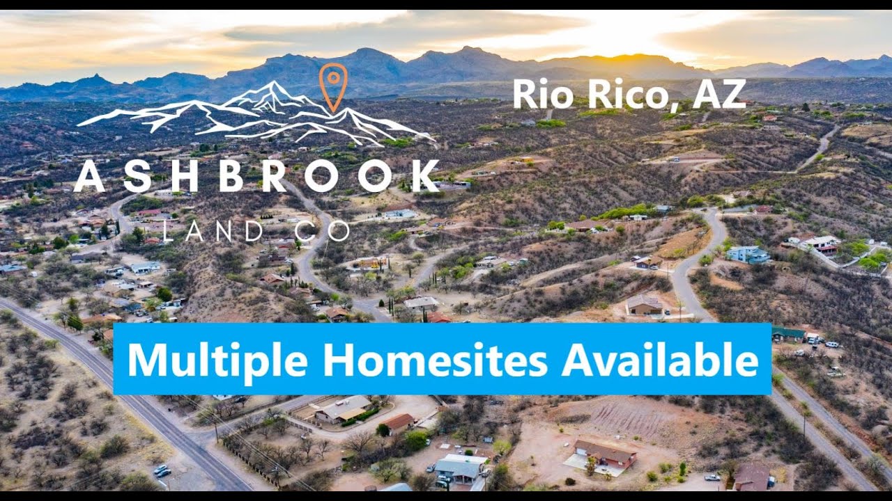 Southern Arizona Land For Sale UNDER 10K!| Rio Rico Residential Lots | Ashbrook Land Company