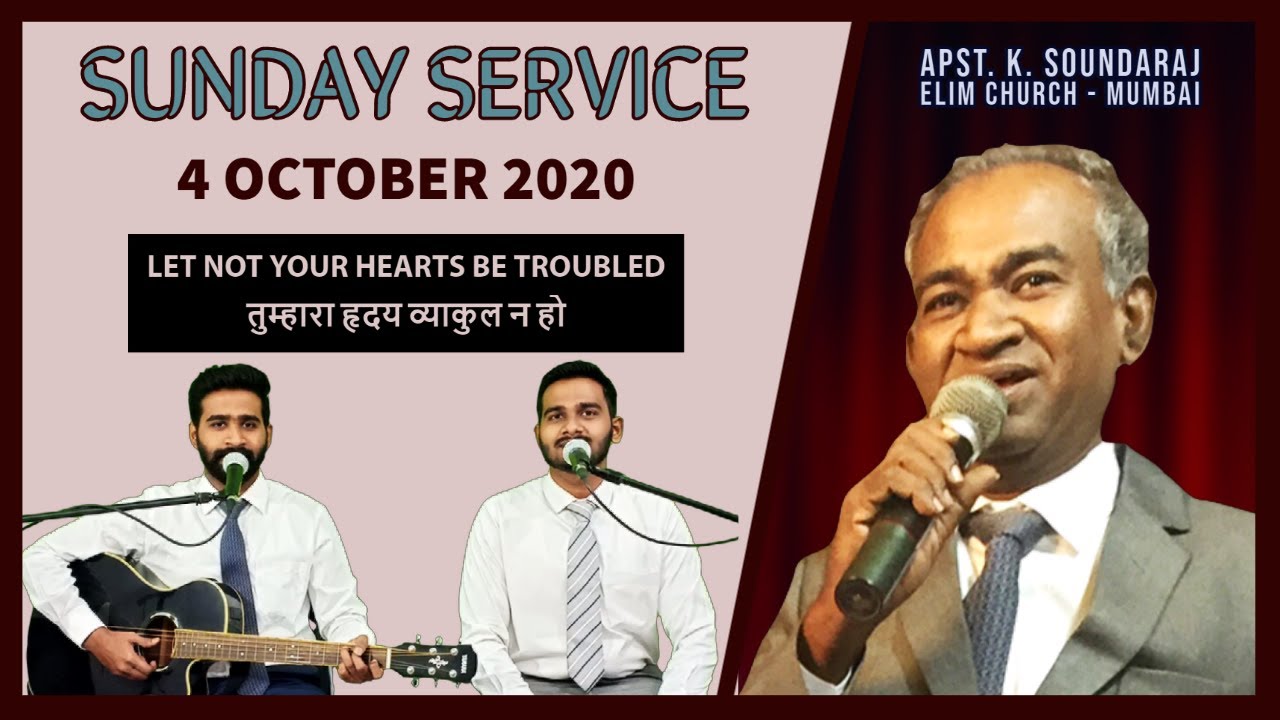 English - Hindi Sunday Service | 4 October 2020 | Elim Church | Apst. K. Soundaraj | Live |