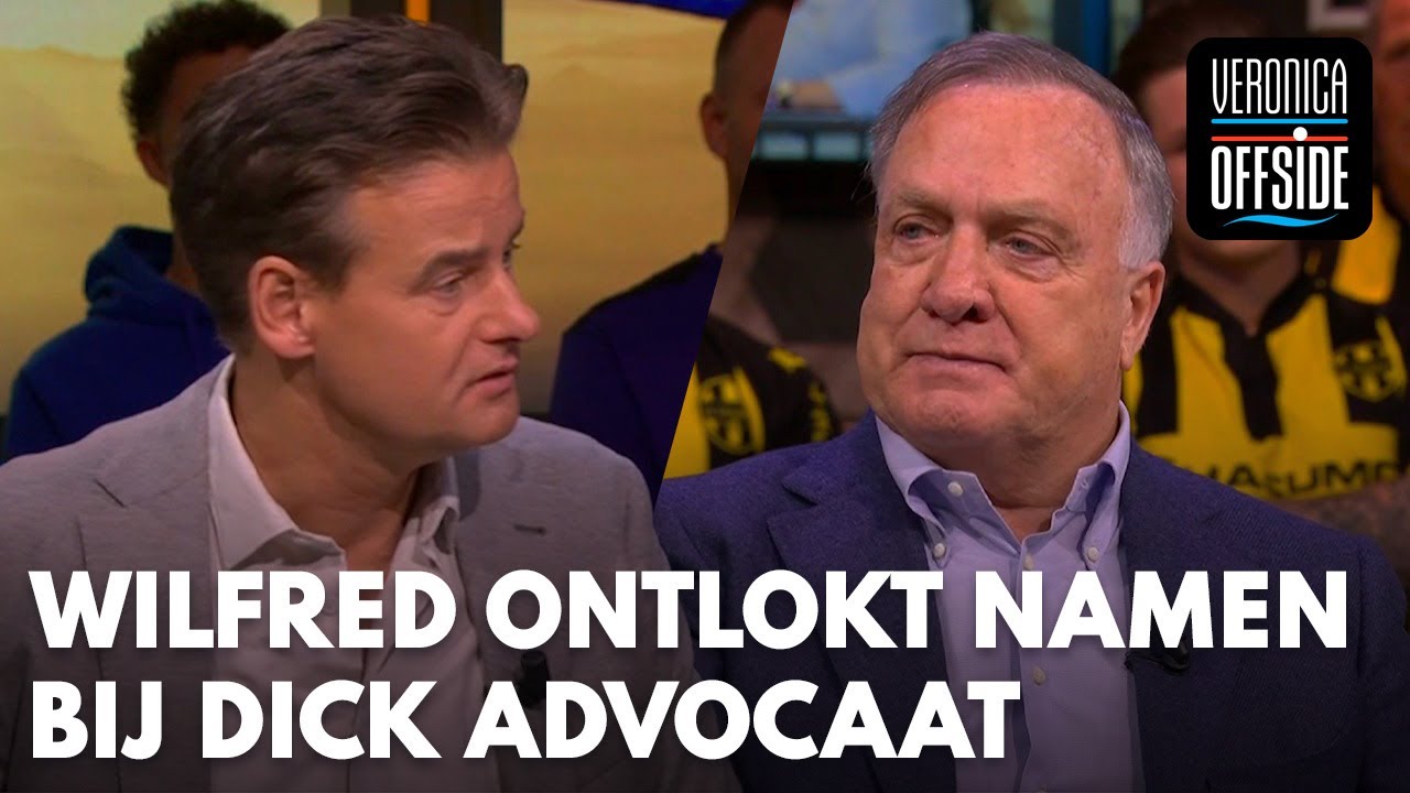 Wilfred ontlokt namen bij Dick Advocaat die 'nee' hebben gezegd tegen Curaçao | VERONICA OFFSIDE