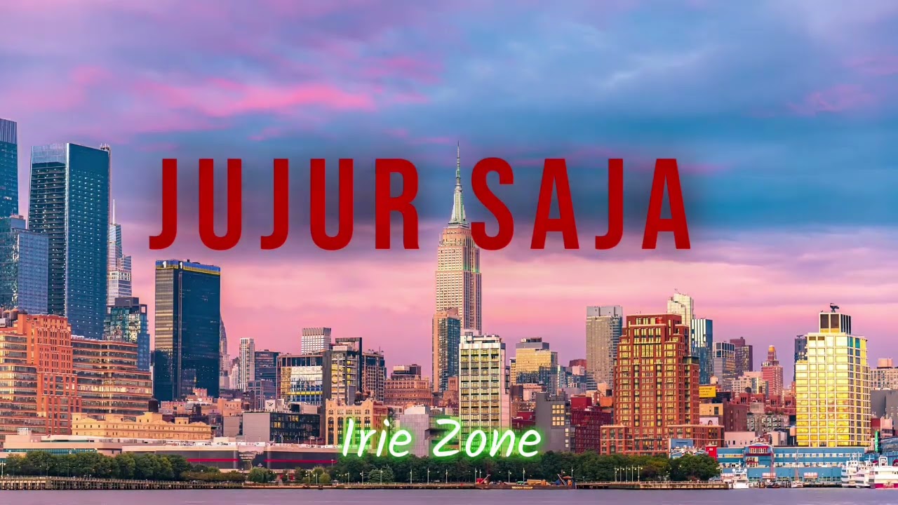 Jujur saja 2026| Irie Zone 