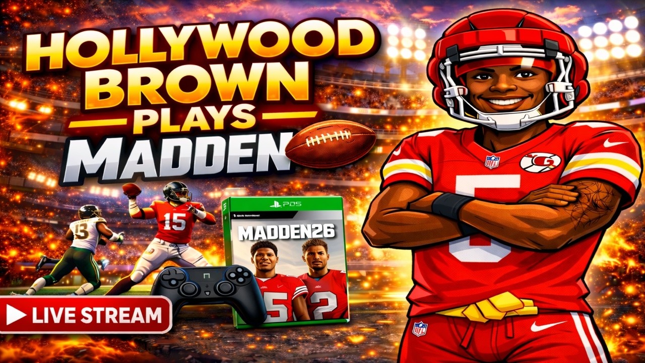 Hollywood Brown Plays Madden 26 LIVE 🔴🎮🏈