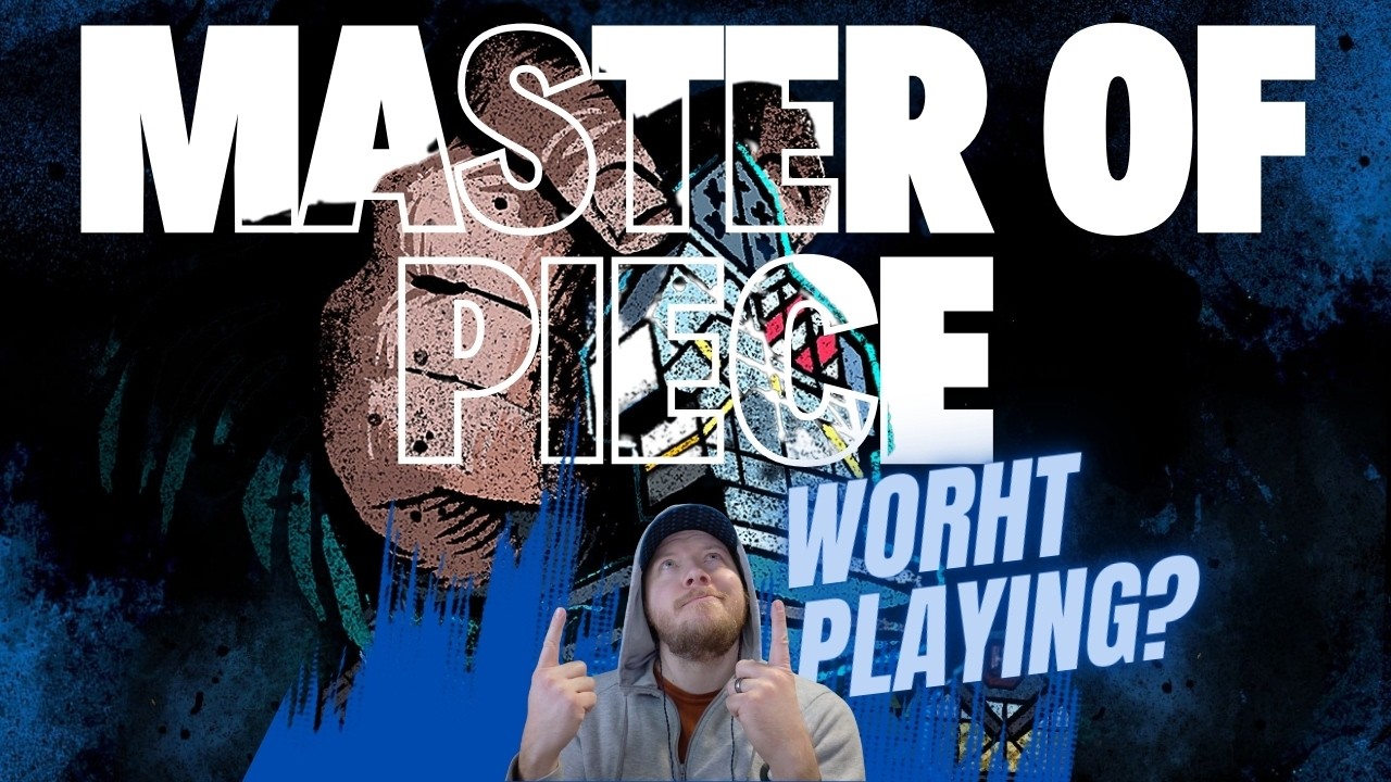 Стоит ли покупать Master of Piece?