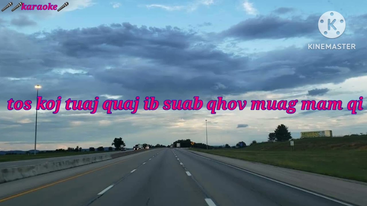 🎤🎤Karaoke🎤 Tos Koj Ib Ntshua Ntawv Coverby Ntxawm Vwj (Original By Pob Tsuas Xyooj)