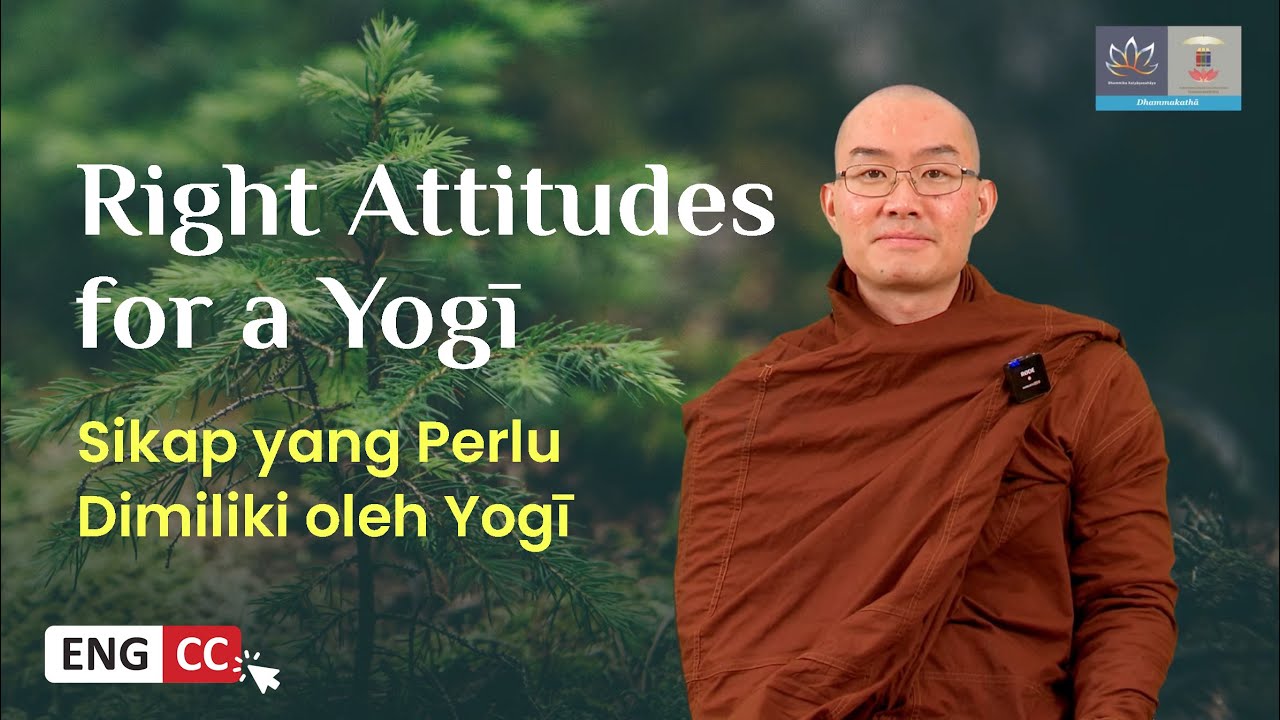 Bagaimana sikap yang seharusnya dimiliki oleh seorang meditator?